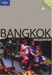 book cover of Bangkok: The Ultimate Pocket Guide and Map (Lonely Planet Encounter) by China Williams