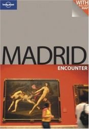book cover of Madrid (Lonely Planet Encounter) by Anthony Ham