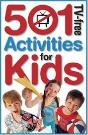 book cover of 501 TV-free Activities For Kids by Penny Warner