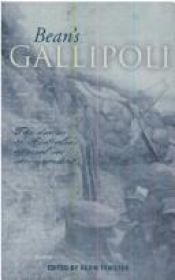 book cover of Bean's Gallipoli: The Diaries of Australia's Official War Correspondent by C. E. W. Bean