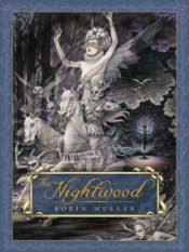 book cover of The Nightwood (Muller) by Robin Muller