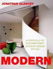 book cover of Modern: Masters of the 20th-Century Interior by Jonathan Glancey