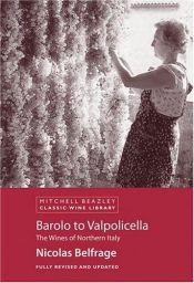 book cover of Barolo to Valpolicella: The Wines of Northern Italy by Nicolas Belfrage