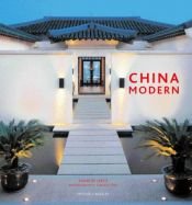 book cover of China Modern (Mitchell Beazley Interiors S.) by A. Chester Ong|Sharon Leece
