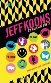 book cover of Jeff Koons by Rainald Goetz