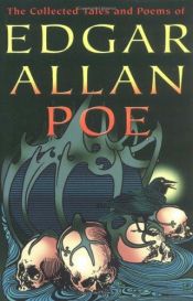 book cover of The Collected Tales and Poems of Edgar Allan Poe by אדגר אלן פו