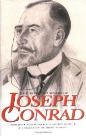 book cover of The Selected Works of Joseph Conrad (Wordsworth Special Editions) by Џозеф Конрад