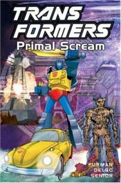 book cover of Transformers G1: Primal Scream by Simon Furman