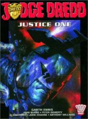 book cover of Judge Dredd: Justice One (2000ad Presents) by Гарт Енис