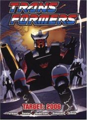 book cover of Target: 2006 (Transformers UK) by Simon Furman