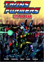 book cover of Transformers: City of Fear by Simon Furman