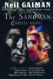 book cover of The Sandman Endless Nights Special by Nialus Gaiman