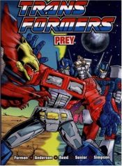 book cover of Transformers: Prey (Transformers (Titan) (Graphic Novels)) by Simon Furman