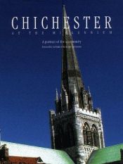 book cover of Chichester at the Millennium: A Portrait of the Community by Rachel Frost