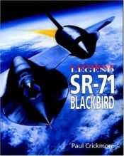 book cover of SR-71 Blackbird -Cmbt Leg (Combat Legends) by Paul F Crickmore