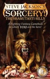 book cover of The Shamutanti Hills by Steve Jackson