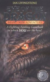 book cover of Eye of the Dragon by Ian Livingstone