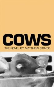 book cover of Cows by Matthew Stokoe