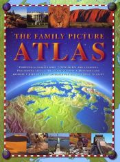 book cover of The Family Picture Atlas by John Farndon