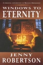 book cover of Windows to eternity by Jenny Robertson