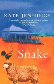 book cover of Snake by Kate Jennings