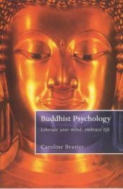 book cover of A Buddhist Psychology by Caroline Brazier