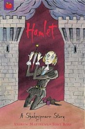 book cover of Hamlet (Shakespeare Stories) by Tony Ross