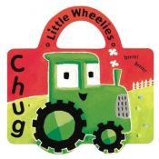 book cover of Chug the Tractor (Little Wheelies) by David Wojtowycz