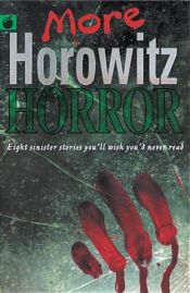 book cover of More Horowitz Horror by אנטוני הורוביץ