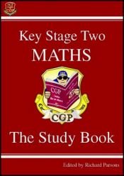 book cover of KS2 Maths: Study Book Pt. 1 & 2 (Study Books) by Richard Parsons