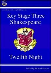 book cover of KS3 Shakespeare: "Twelfth Night" Revision Guide Pt. 1 & 2 by Richard Parsons