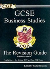 book cover of GCSE business studies : the revision guide by Richard Parsons