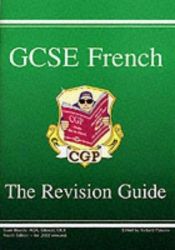 book cover of GCSE French: Revision Guide Pt. 1 & 2 by Richard Parsons