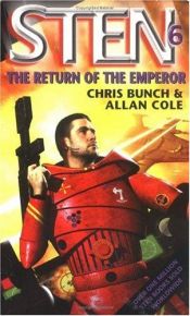 book cover of Sten 6: Return of the Emperor by Allan Cole