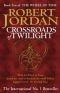 Crossroads of Twilight (Wheel of Time (Paperback))