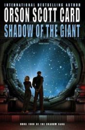 book cover of Shadow of the Giant by Orson Scott Card