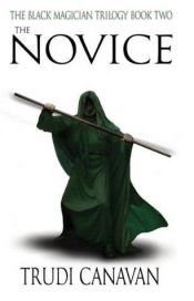 book cover of Novicka : trilogie o černém mágovi, kniha druhá by Trudi Canavan