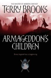 book cover of I figli di Armageddon by Terry Brooks