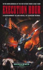 book cover of Execution Hour (A battlefield gothic novel) by Gordon Rennie