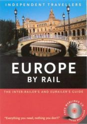 book cover of Europe by Rail 2004 (Independent Traveller's Guides) by Unknown