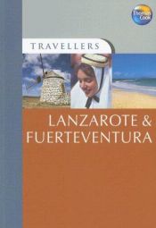 book cover of Travellers Lanzarote & Fuerteventura, 2nd (Travellers - Thomas Cook) by Thomas Cook Publishing