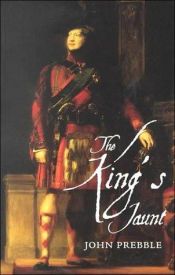book cover of The King's Jaunt by John Prebble