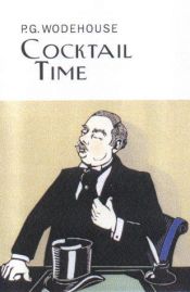 book cover of Cocktail Time (The Collector's Wodehouse) by Պելեմ Գրենվիլ Վուդհաուս