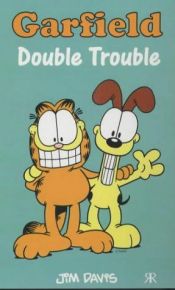 book cover of Garfield - Double Trouble by Jim Davis