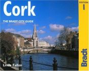 book cover of Cork: The Bradt City Guide (Bradt Mini Guide) by Linda Winstead Jones
