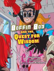 book cover of Boffin Boy and the Quest for Wisdom by David Orme