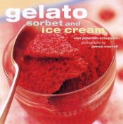 book cover of Gelati : sorbets and ice creams by Elsa Petersen-Schepelern