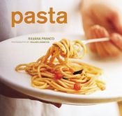 book cover of Pasta by Silvana Franco