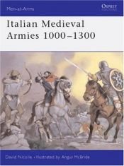 book cover of Italian Medieval Armies 1000-1300 (Men-at-arms) by David Nicolle