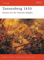 book cover of Tannenberg 1410 Disaster for the Teutonic Knights by Stephen Turnbull